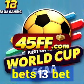 bets13 bet